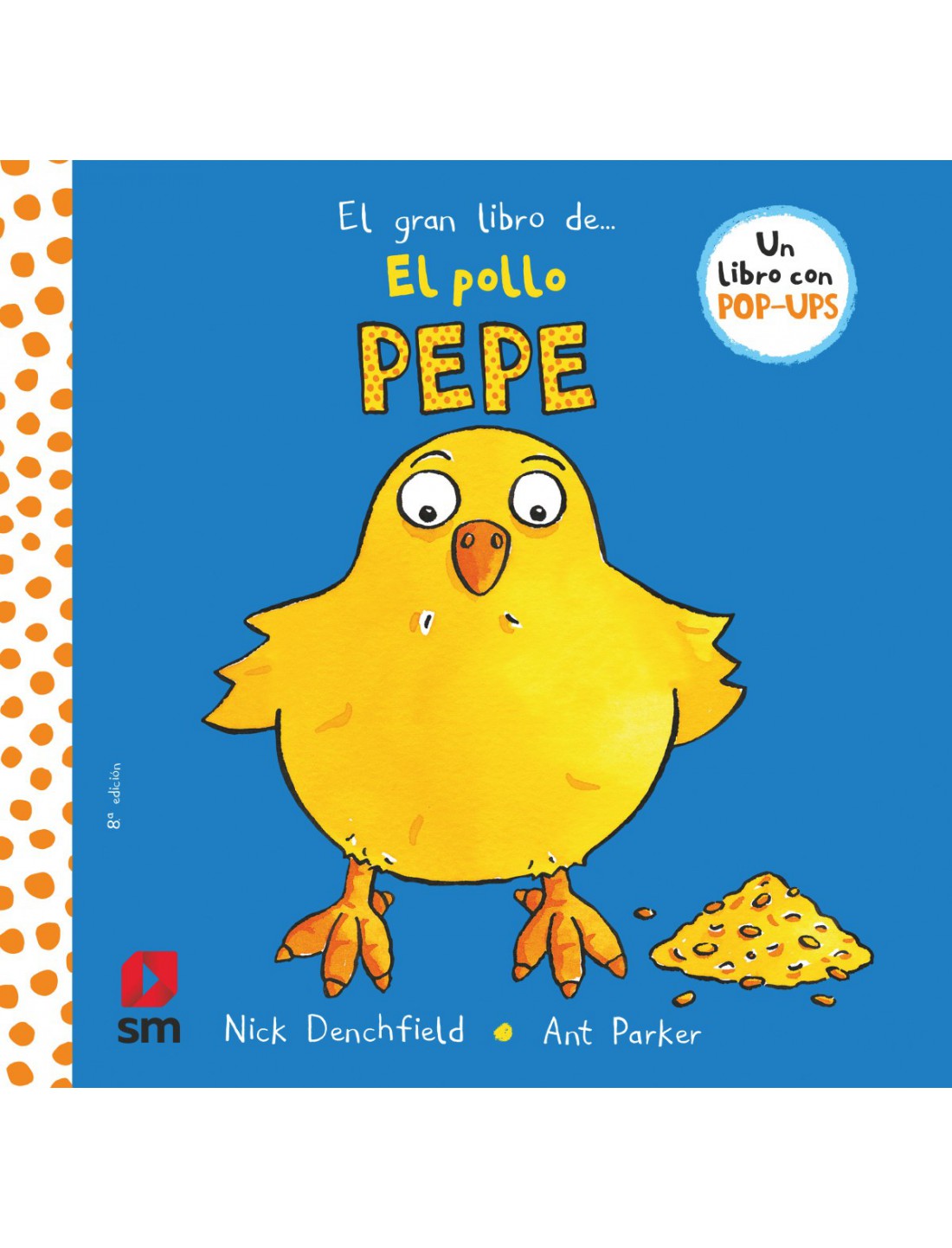 El gran libro de... El pollo Pepe