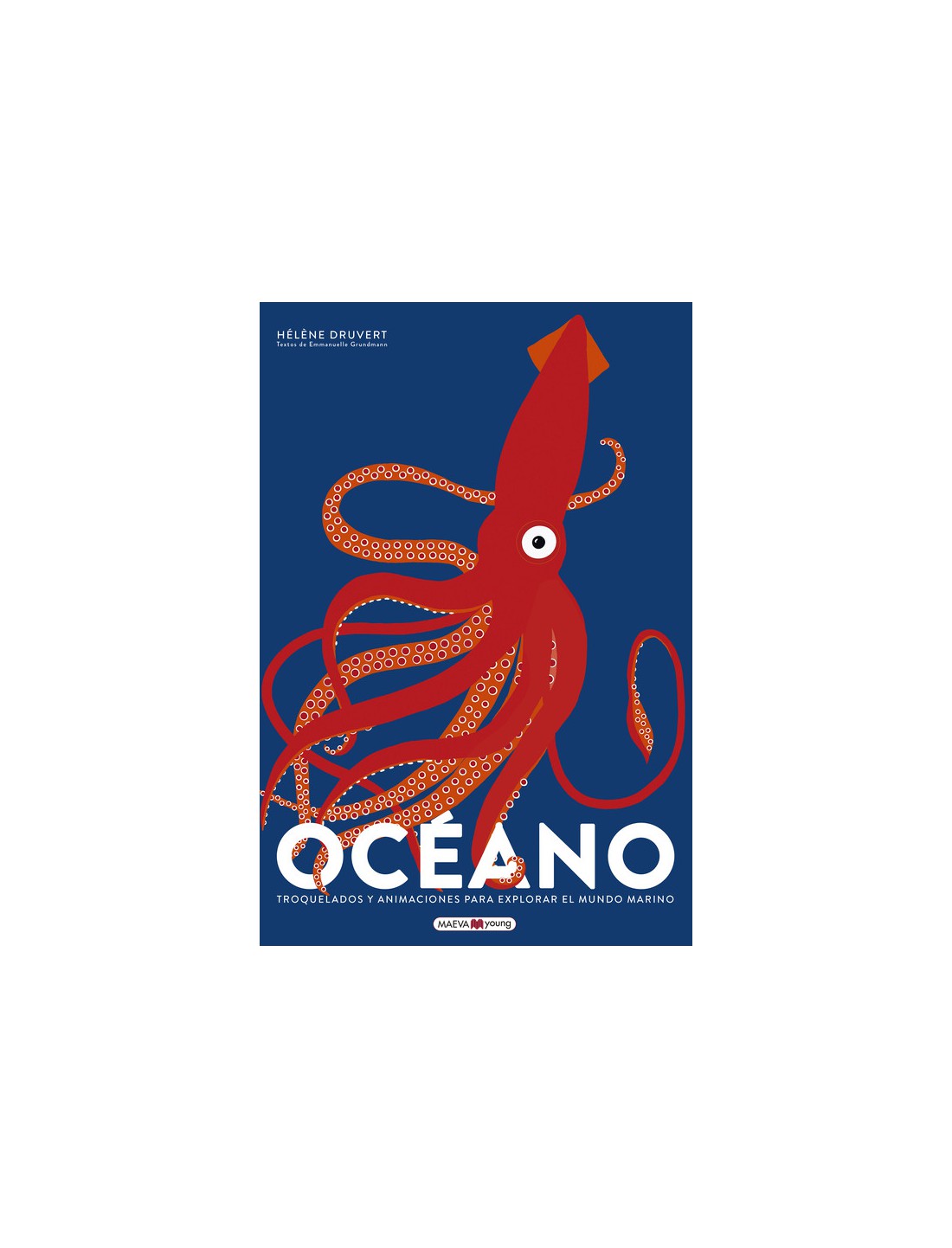 Océano. Troquelados y animaciones para explorar el mundo marino